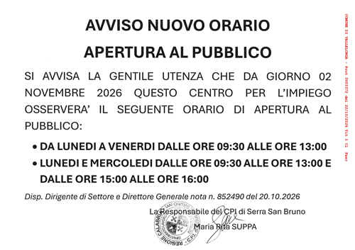CENTRO PER L'IMPIEGO di SERRA SAN BRUNO - Nuovo orario di apertura al pubblico